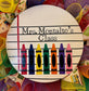 Crayon Teachers Wreath